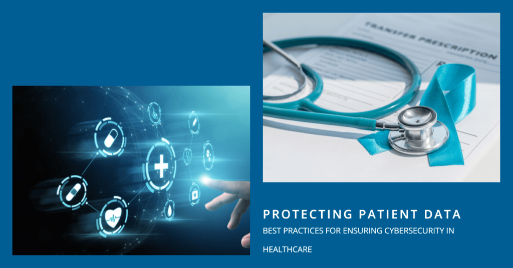 Health Care How to Protect Patient Data